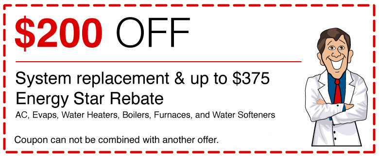 Save $200 on system replacement!